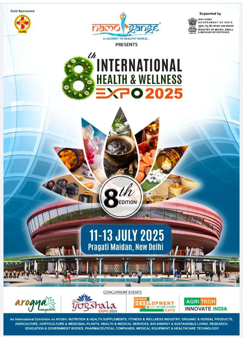 8th International Health and Wellness Expo will be organized by Namo Gange Trust at Hall No. 12, Pragati Maidan from 11 to 13 July 2025. hummernews.in