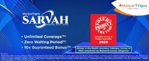 ManipalCigna Sarvah Named ‘Product of the Year 2025’ in Health Insurance Category hummernews.in